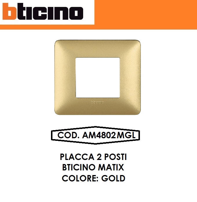 BTICINO AM4802MGL MATIX PLACCA 2 POSTI GOLD 