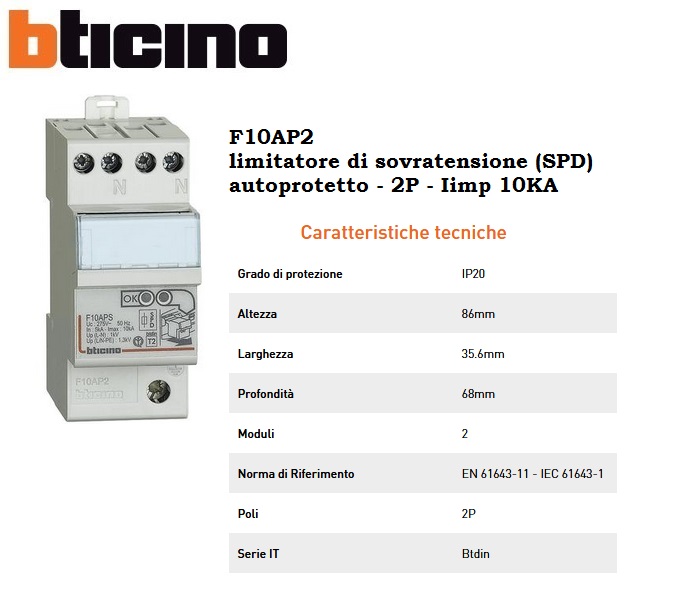 LIMITATORE DI SOVRATENSIONE 2P AUTOPROTETTO BTICINO F10AP2