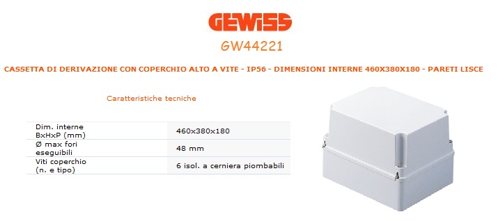 Acquista materiale elettrico e accessori online CASSETTA DERIVAZIONE GEWISS  IP56 COPERCHIO ALTO 460X380X180 GW44221