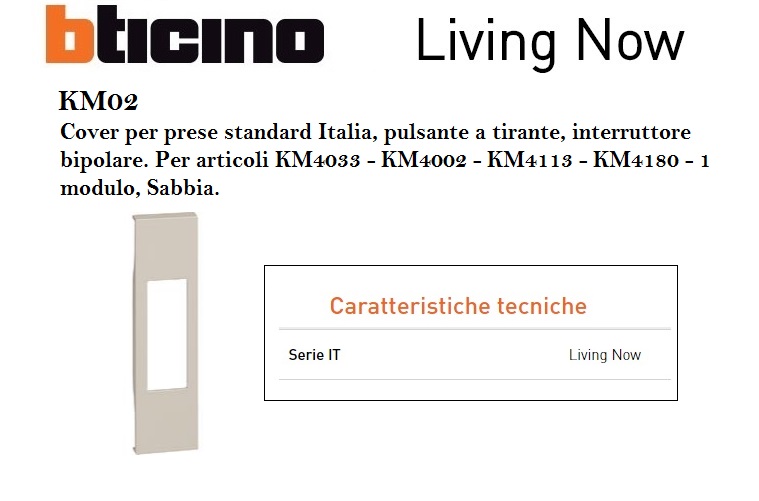 Interruttore BTicino Living Now 2P 16A sabbia KM4002