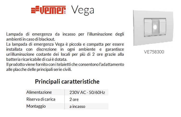 Lampada di emergenza da incasso vega vemer ve758300